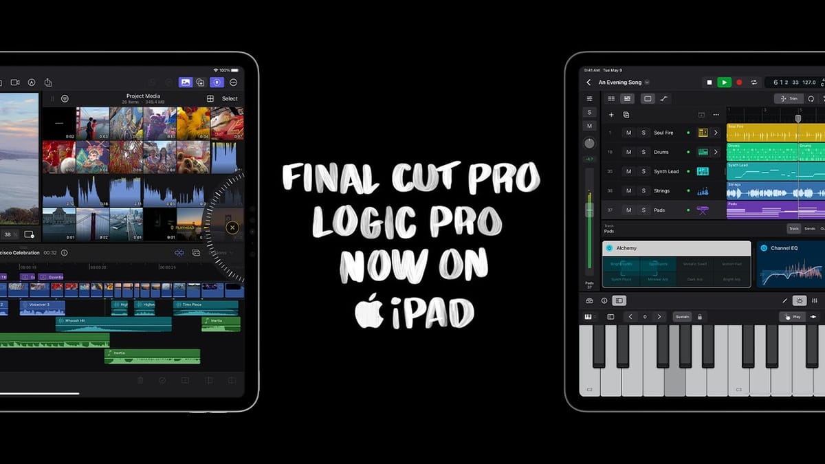 Apple brings Final Cut Pro and Logic Pro to iPad with new subscription pricing