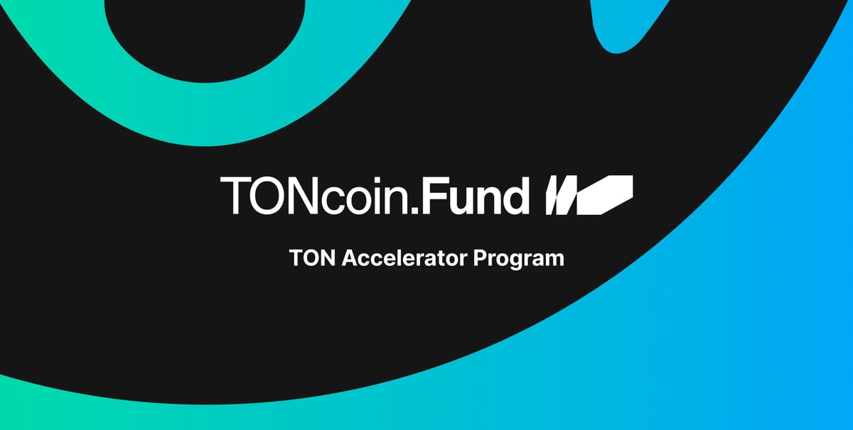 TON Accelerator Program injects $25 million into Emerging Projects on TON