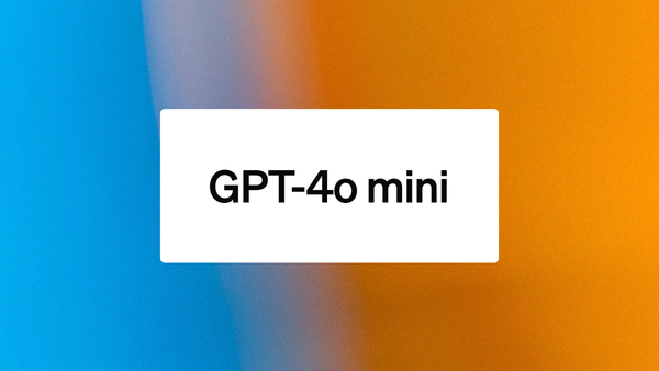 OpenAI launches cheaper and faster GPT-4o mini AI model