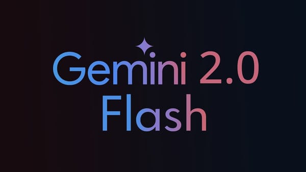 Google Releases Gemini 2.0 Flash with AI-Powered Image Editing