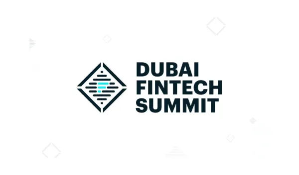 Dubai FinTech Summit 2025: What to Expect Tomorrow